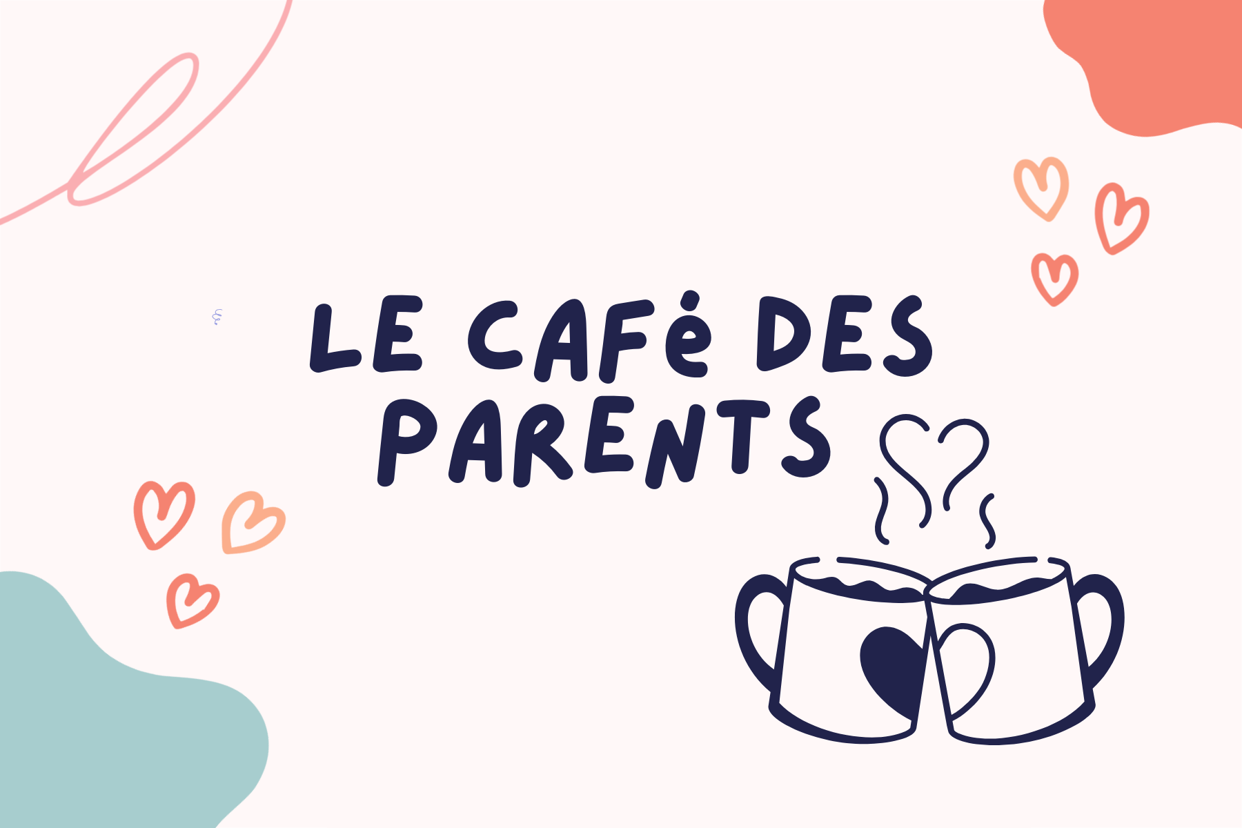 Café des Parents – Comment choisir son siège auto ?